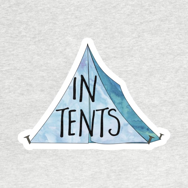 inTENTS - funny camping pun by Shana Russell